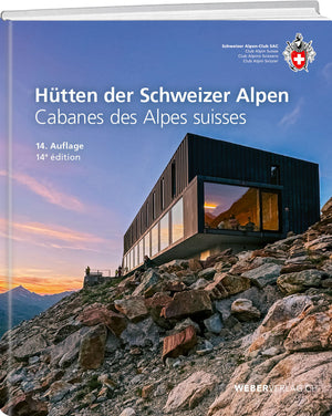 Hütten der Schweizer Alpen - SAC-Shop